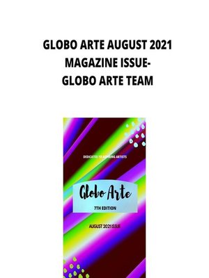 cover image of Globo arte AUGUST 2021 MAGAZINE ISSUE